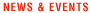 NEWS & EVENTS